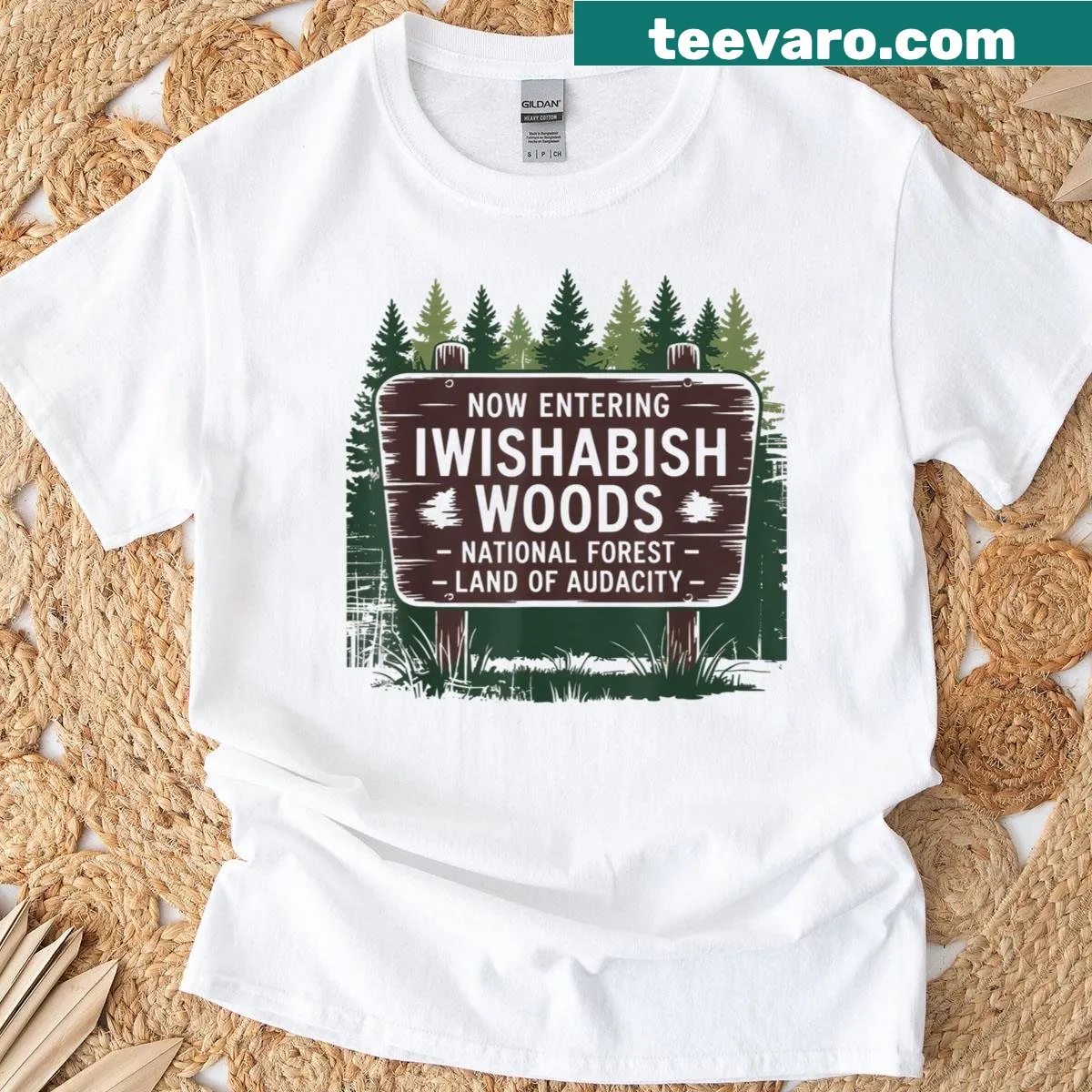 Fun typography design saying 'Now Entering Iwishabish Woods' on a t-shirt — on a men's t-shirt