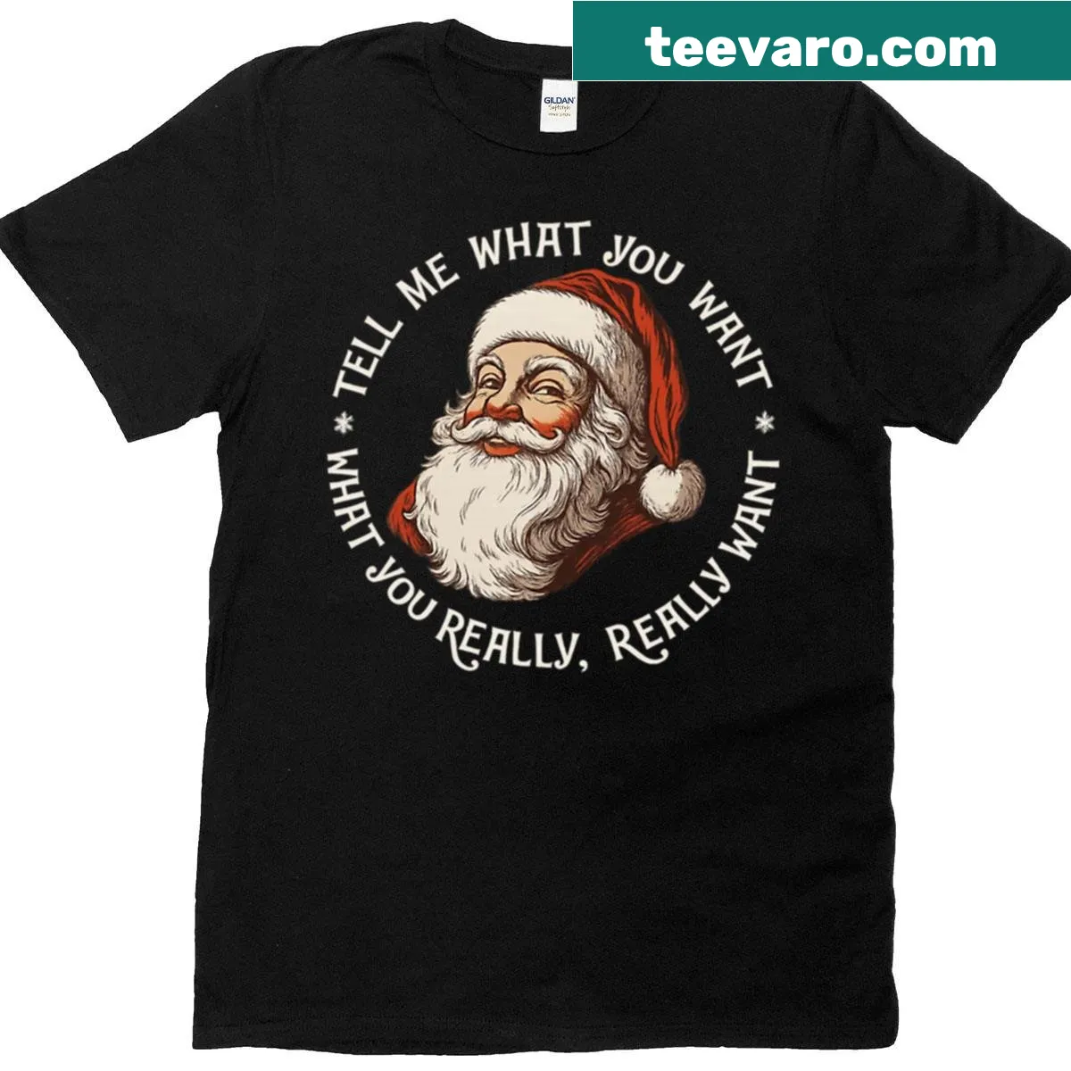 Christmas t-shirt with the phrase 'Tell Me What You Want for Christmas' — on a men's t-shirt
