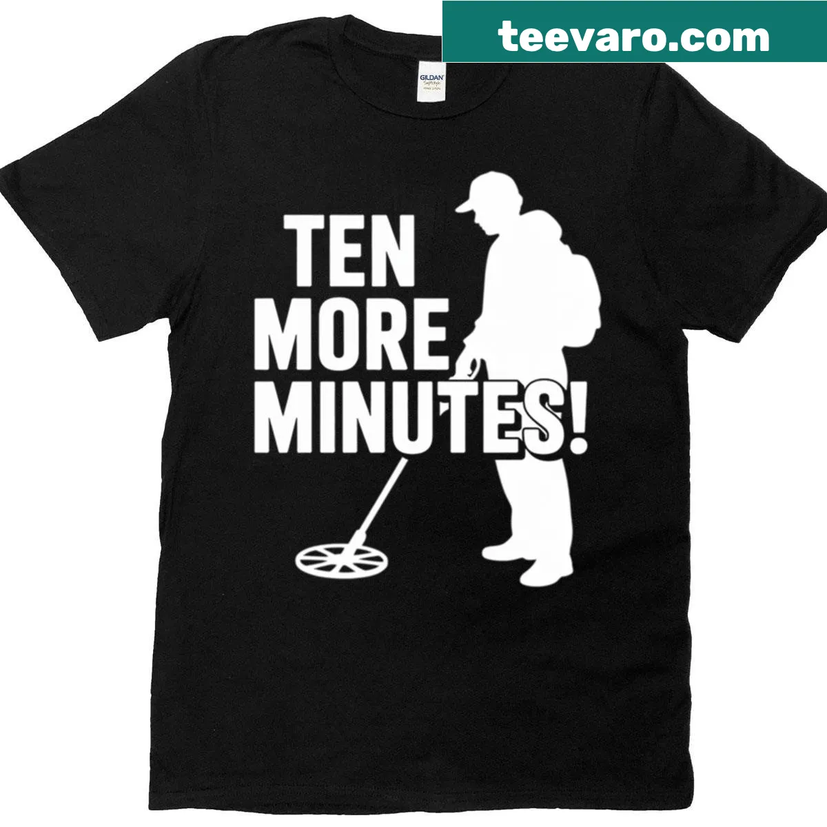 Metal detecting themed T-shirt with a fun saying. — on a men's t-shirt
