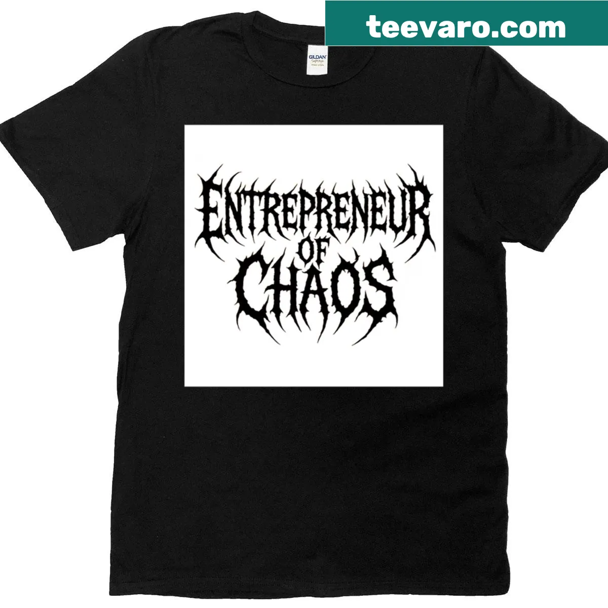 Edgy t-shirt with the phrase 'Entrepreneur Of Chaos' in bold text — on a men's t-shirt