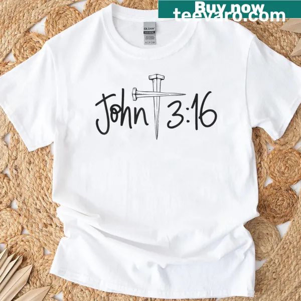 Christian Bible verse T-shirt featuring John 3-16