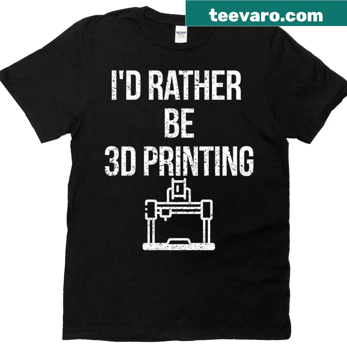 Funny T-shirt for programmers with 'I'd Rather Be 3D Printing' text — on a men's t-shirt