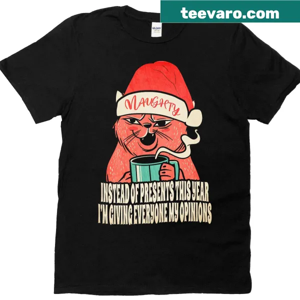 Sarcastic Christmas quote T-shirt for humorous holiday spirit