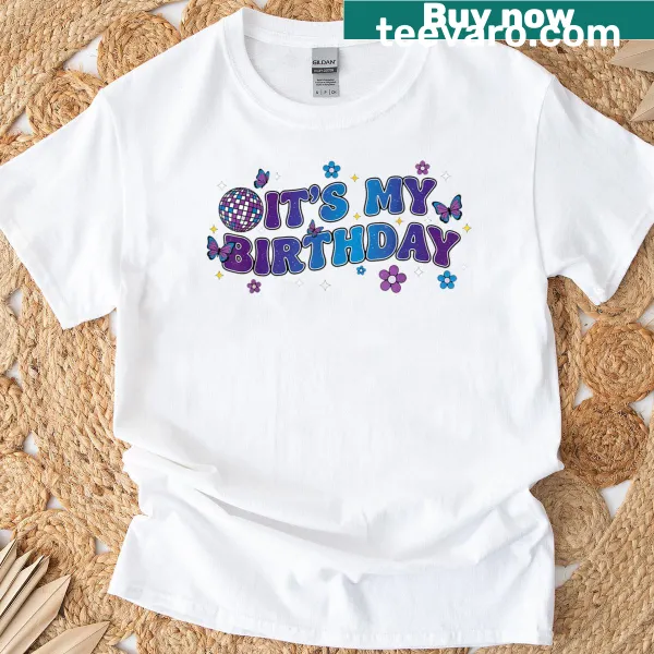 Birthday T-shirt with pink sparkly text saying It's My Birthday
