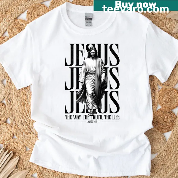 T-shirt with the text 'Jesus Is The Way, Truth, Life' from John 14:6