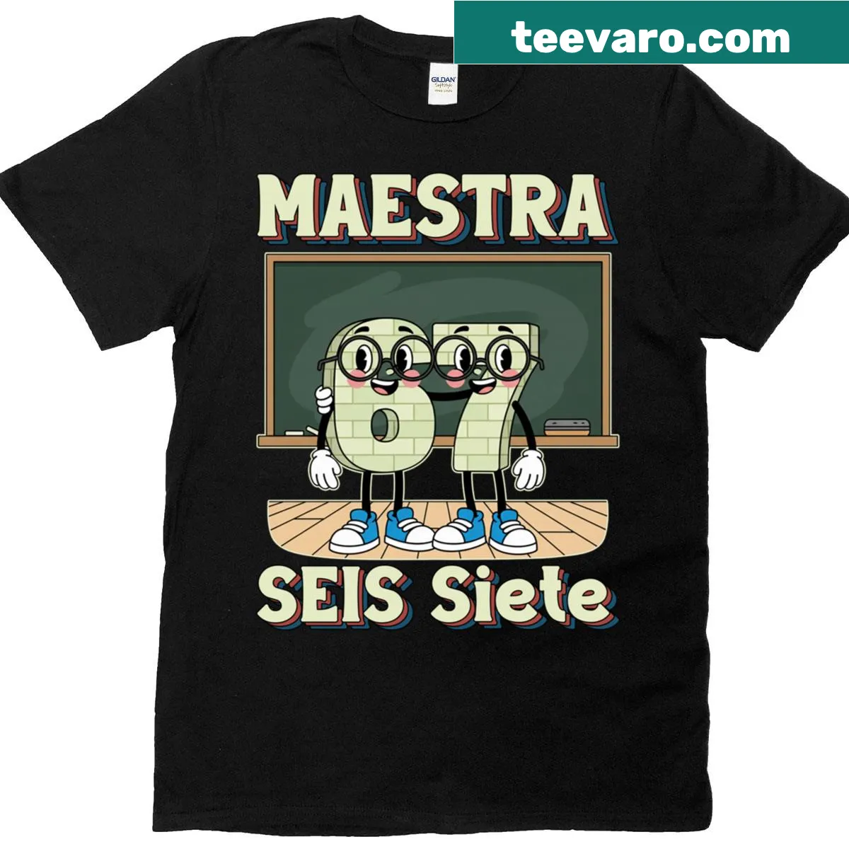 Typography design featuring 'Seis Siete' for Spanish teachers and students — on a men's t-shirt