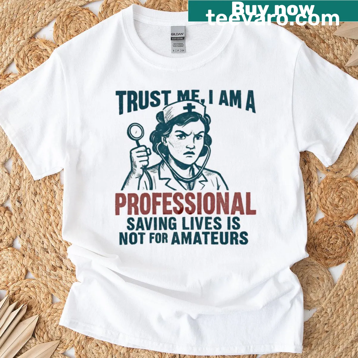 Nurses are professionals graphic t-shirt in bold text — on a men's t-shirt