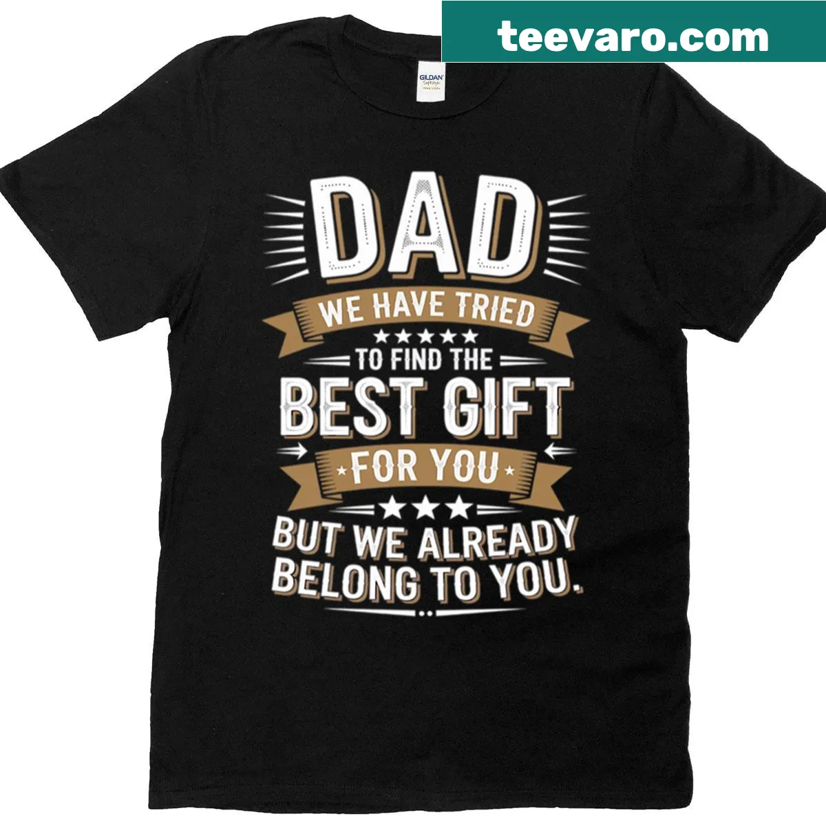 Sentimental Father's Day t-shirt honoring dads from children — on a men's t-shirt