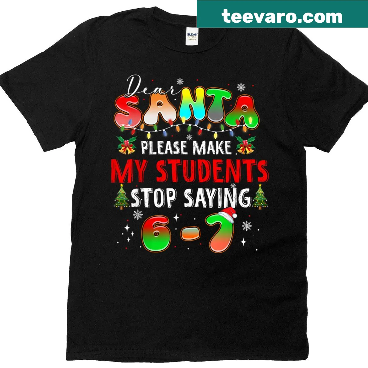 Funny Christmas Teacher T-shirt with 6-7 reference — on a men's t-shirt