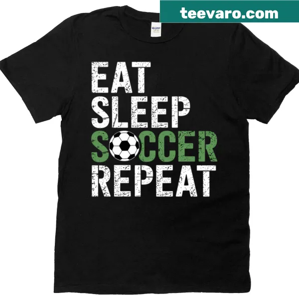 Soccer themed T-shirt with 'Eat Sleep Soccer Repeat' text graphic