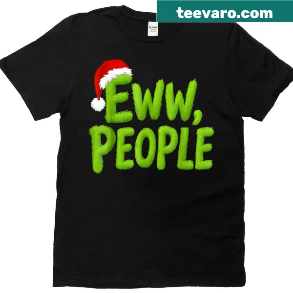 Funny Santa hat graphic with 'Eww People' text.