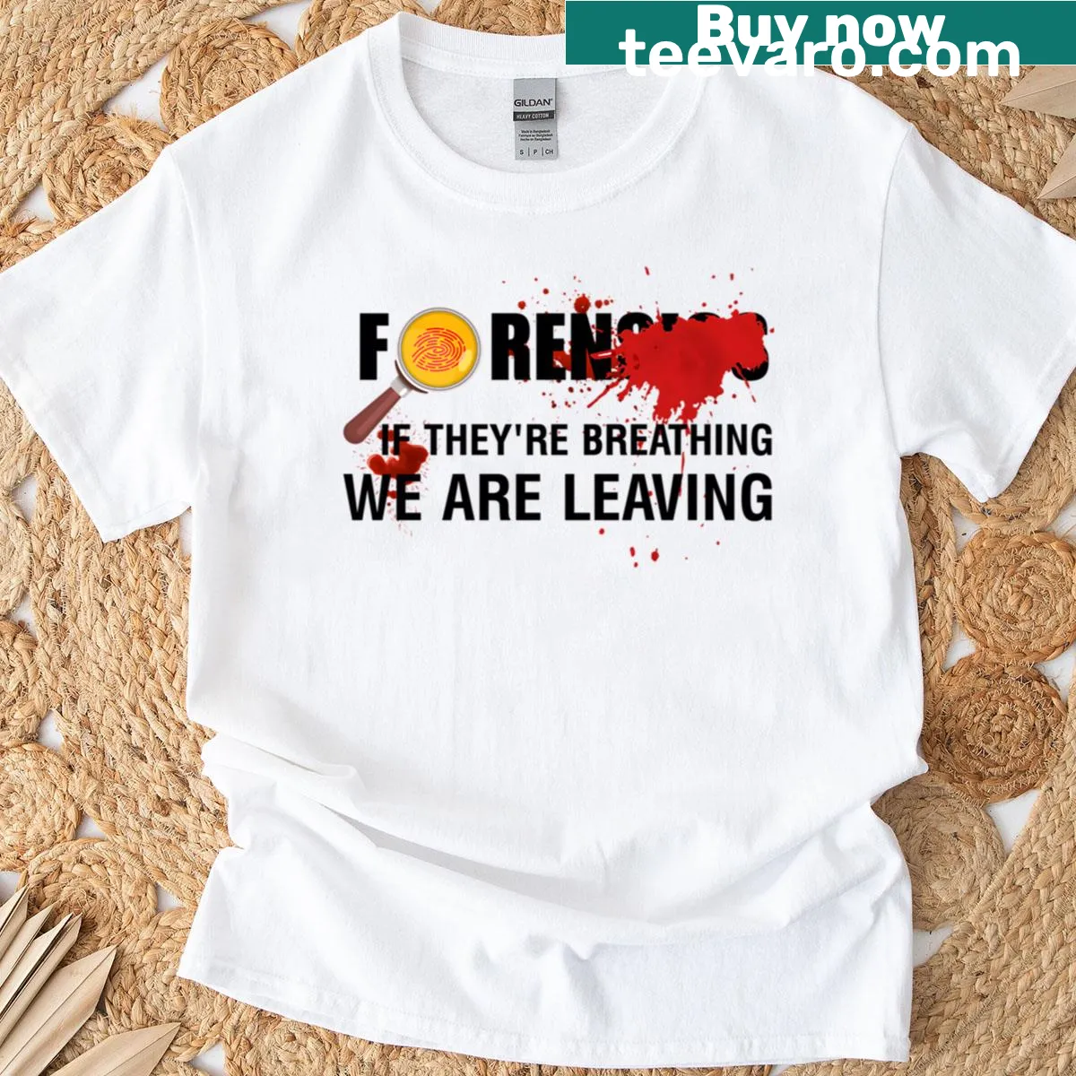 Humorous t-shirt for forensic scientists with clever saying — on a men's t-shirt
