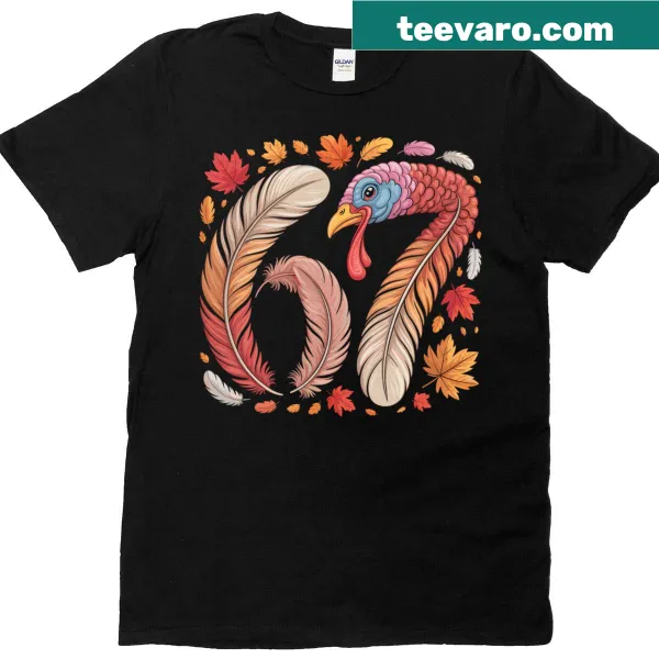 Funny Thanksgiving t-shirt with turkey and '67' text