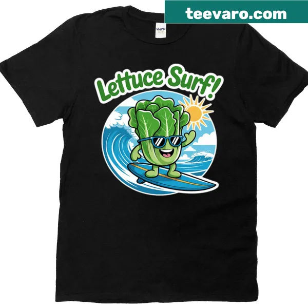 Funny T-shirt with 'Lettuce Surf' pun graphic