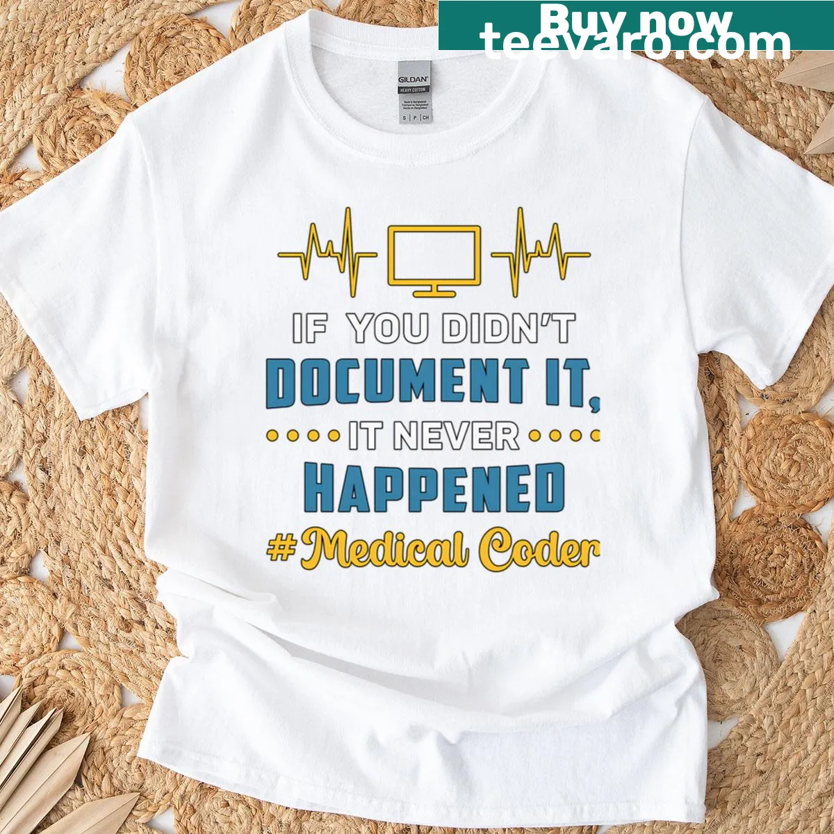 Humorous T-shirt with 'If You Didn't Document' text for medical coders — on a men's t-shirt