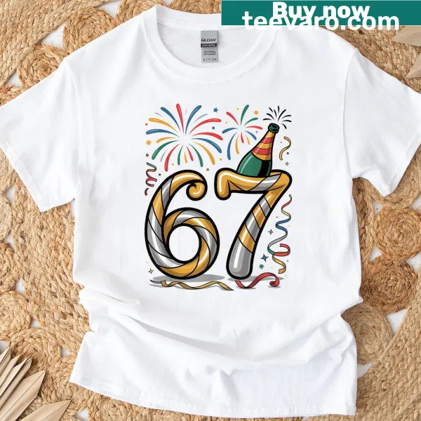 Meme shirt celebrating the 67th birthday with playful text.