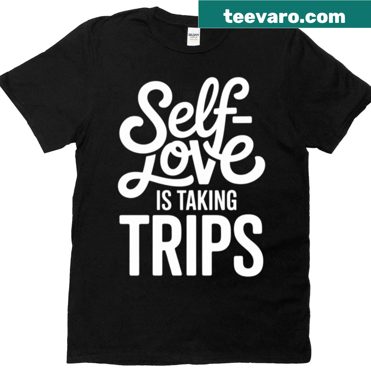 Self-love Is Taking Trips text t-shirt for travel enthusiasts — on a men's t-shirt