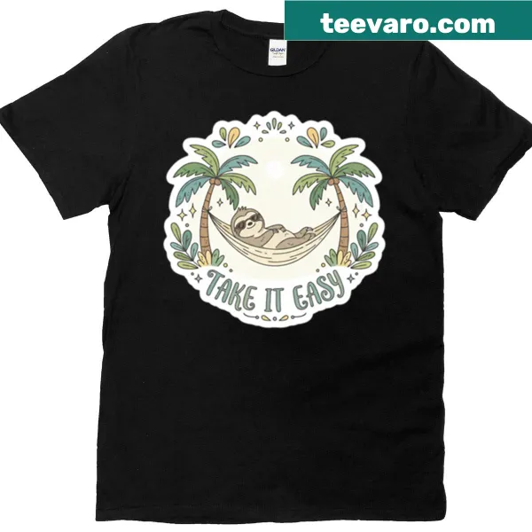 T-shirt with the phrase take it easy in simple typography