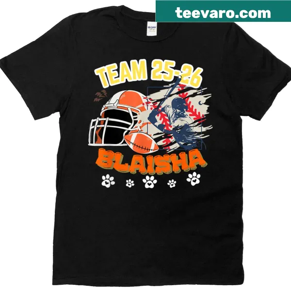 T-shirt featuring the phrase 'Team Blaisha' in bold design