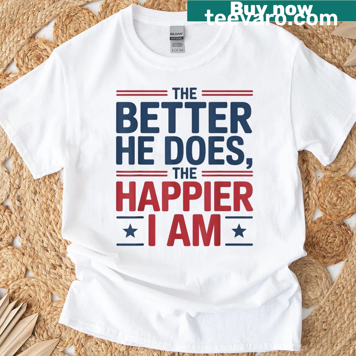 Sentimental T-shirt with the phrase the better he does the happier I am — on a men's t-shirt