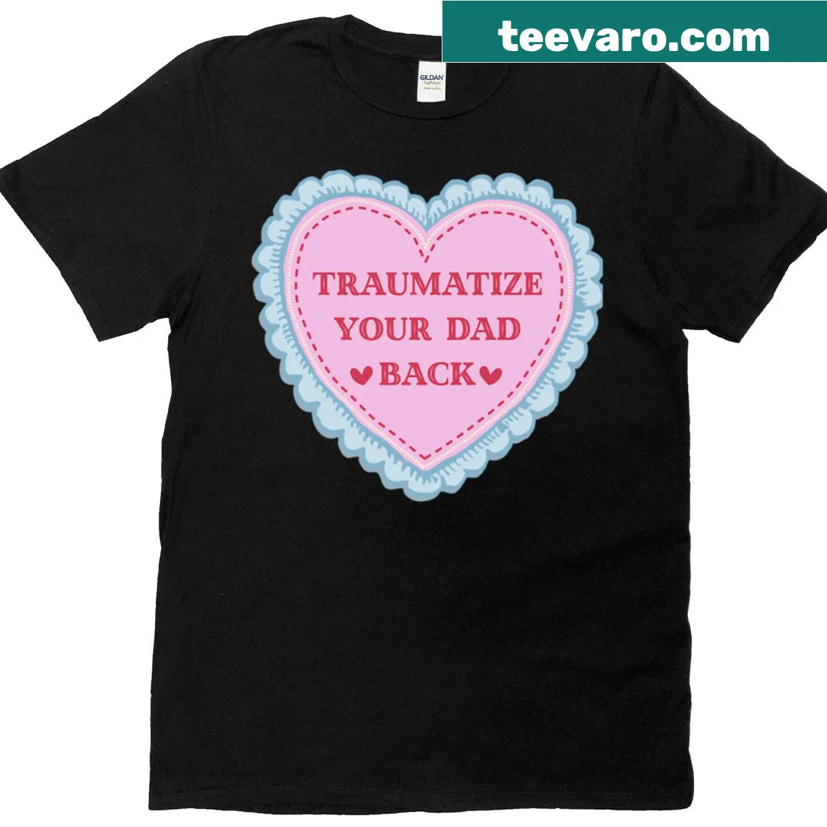 Funny T-shirt with text 'Traumatize Your Dad' — on a men's t-shirt