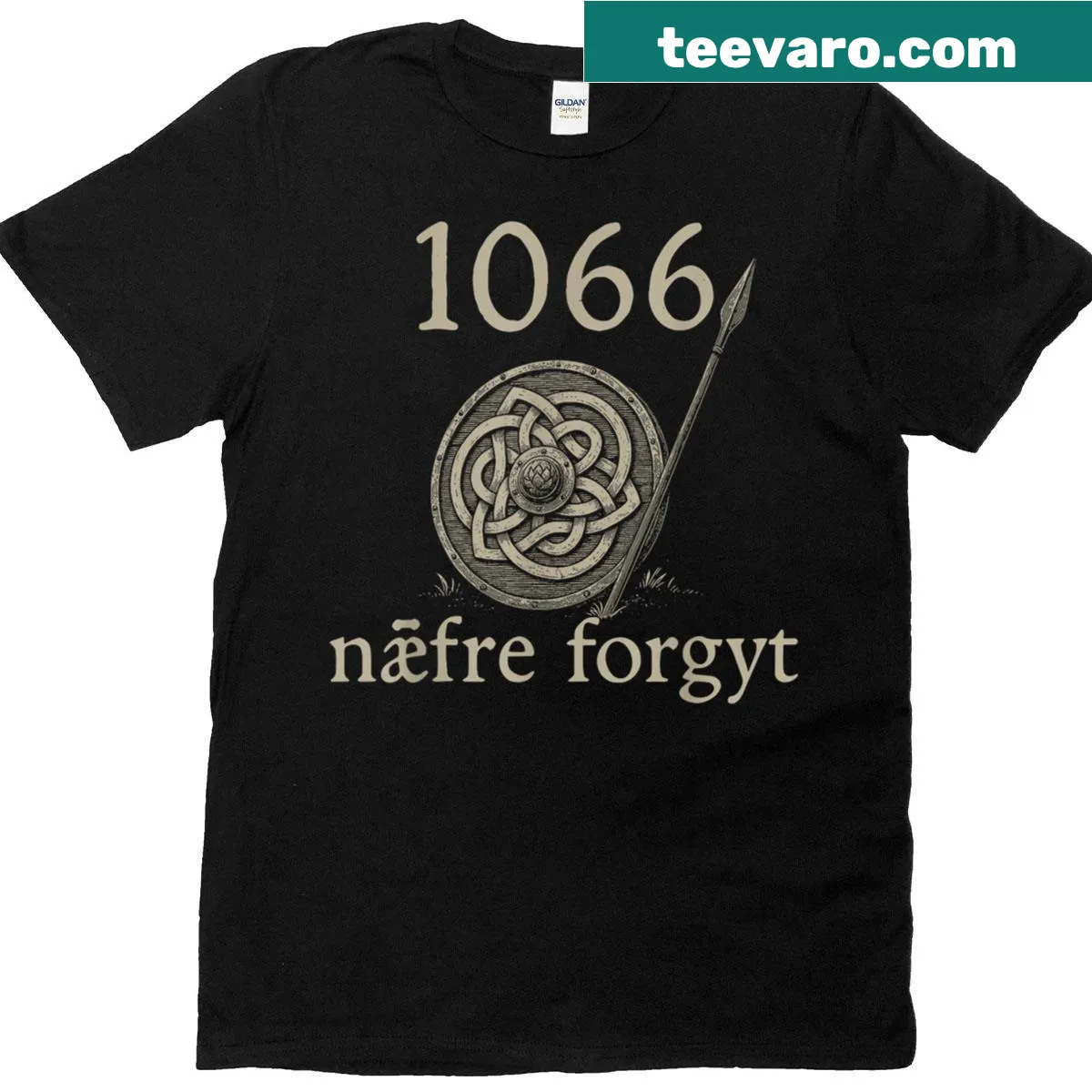 1066 Naefre Forgyt Never Forget Viking history T-shirt — on a men's t-shirt