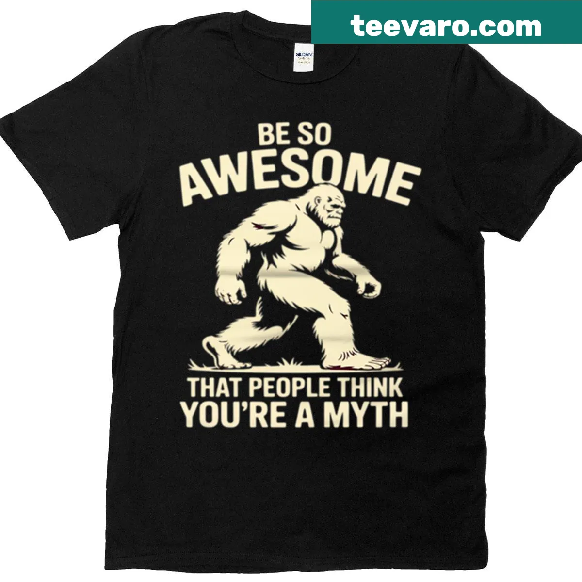 Inspirational t-shirt with 'Be So Awesome That People Think You're A Myth' — on a men's t-shirt