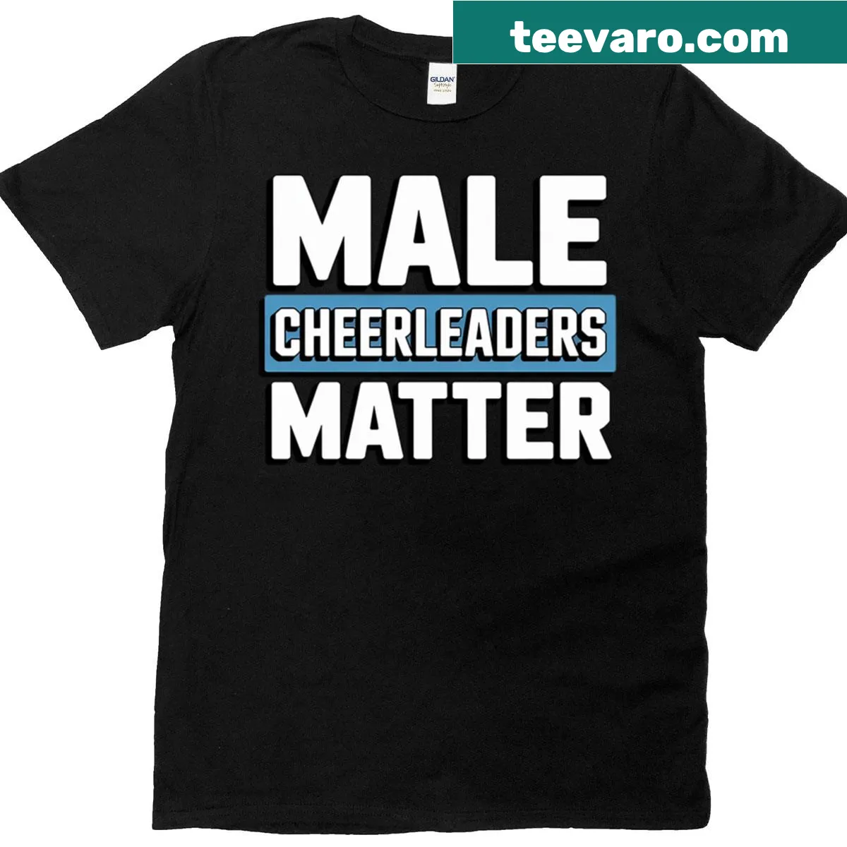 Text reading 'Male Cheerleaders Matter' on a T-shirt — on a men's t-shirt