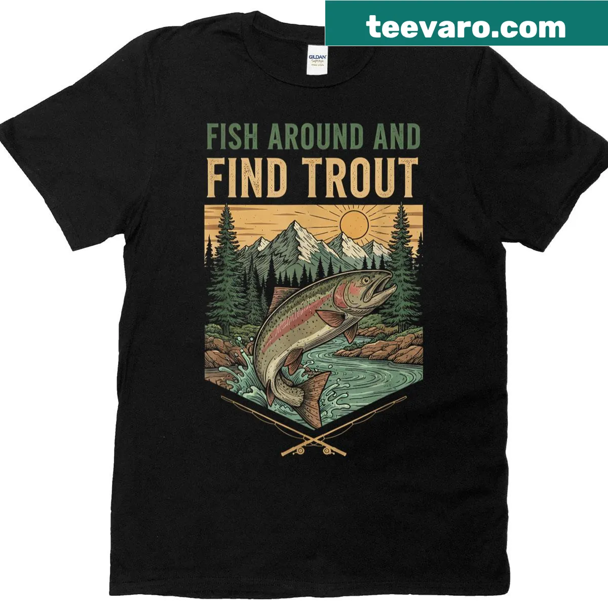 Funny fishing-themed T-shirt with 'Fish Around And Find Trout' text — on a men's t-shirt