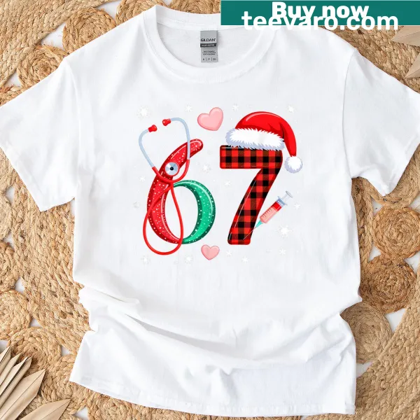 Funny 67 Meme Nurse graphic on festive t-shirt