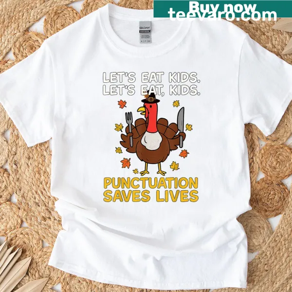 Humorous Thanksgiving T-shirt with a play on words about turkey and grammar