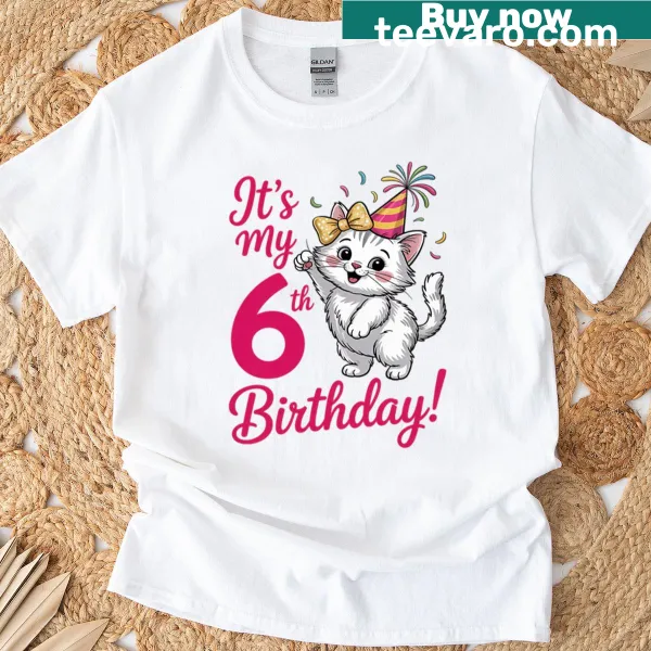 Cute T-shirt for a 6th birthday girl featuring a kitty cat theme