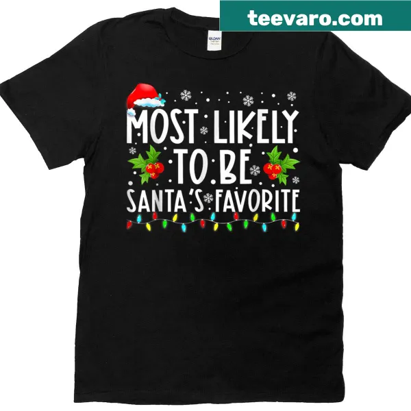 Playful T-shirt with text about being Santa's favorite