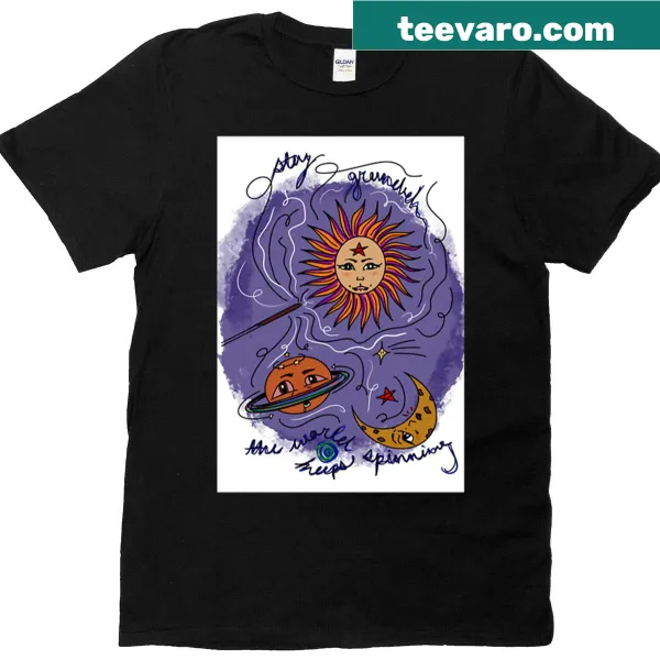 Inspirational Stay Grounded t-shirt with stylized typography