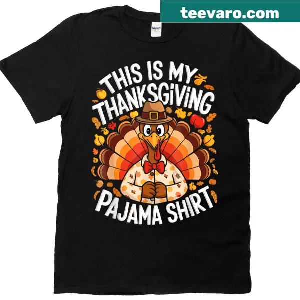 Thanksgiving pajama t-shirt with text saying 'This Is My Thanksgiving Pajama'