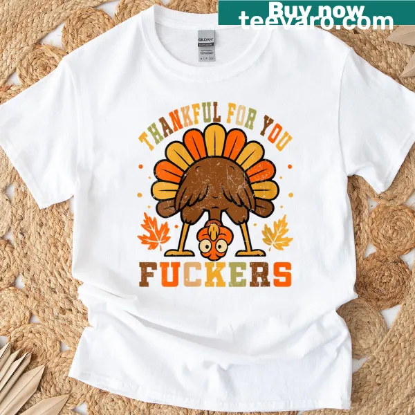 Vintage Thanksgiving t-shirt with humorous phrase for women