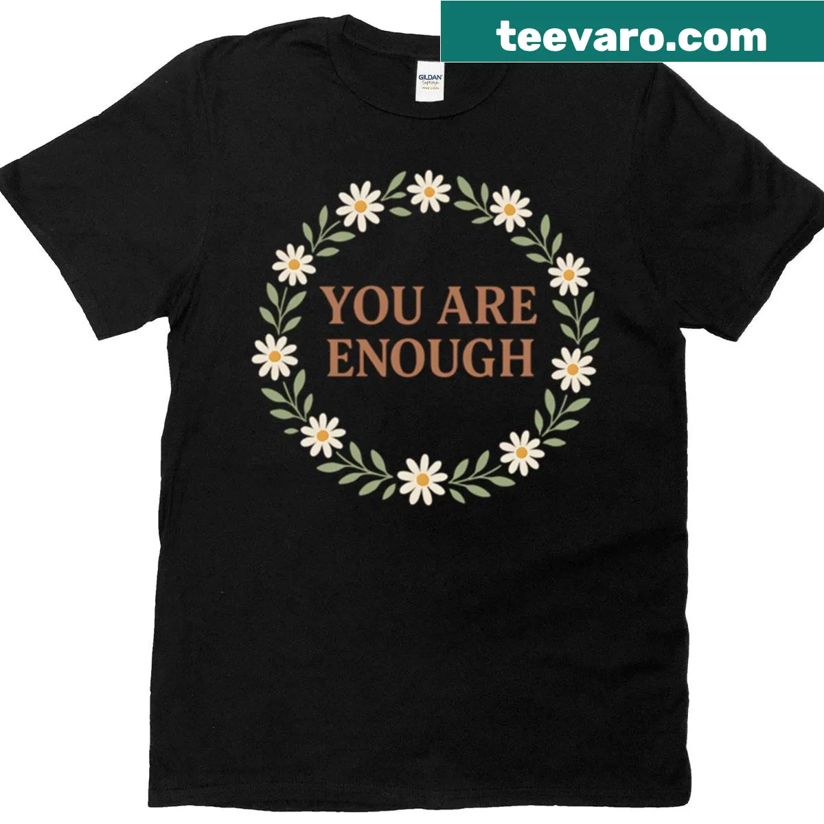 Affirmation t-shirt with 'You Are Enough' and daisy border design — on a men's t-shirt