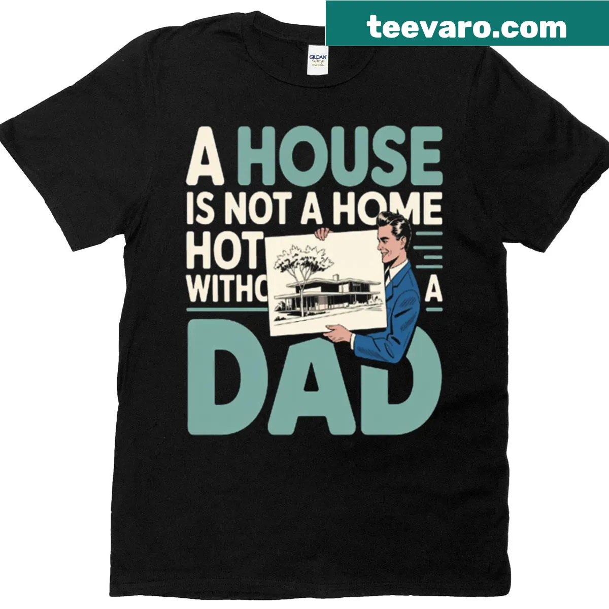 Sentimental Fathers Day t-shirt with text about dads and home — on a men's t-shirt