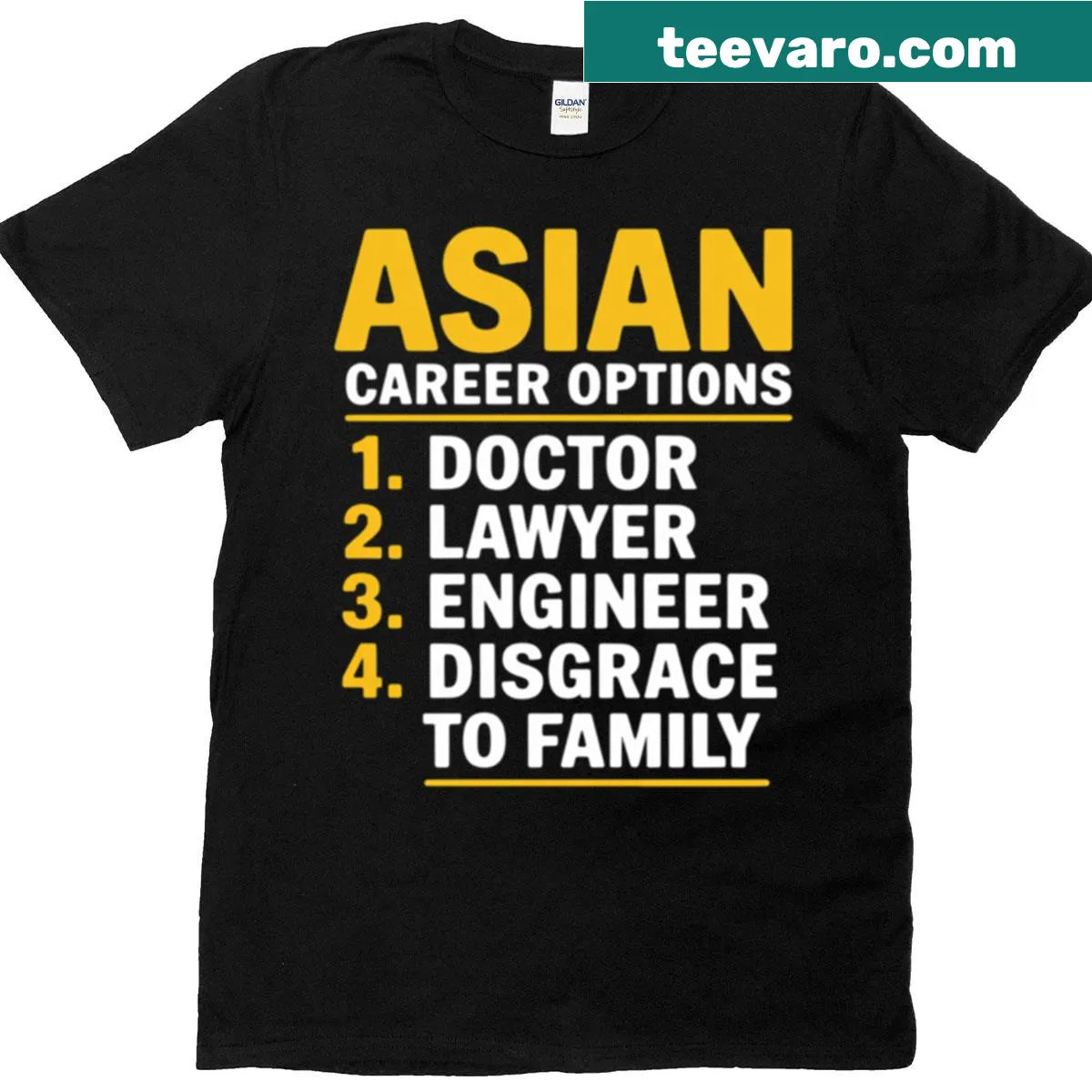 Funny T-shirt about Asian career expectations and parenting — on a men's t-shirt
