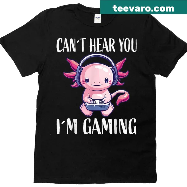 Funny gaming t-shirt featuring an axolotl and humorous text