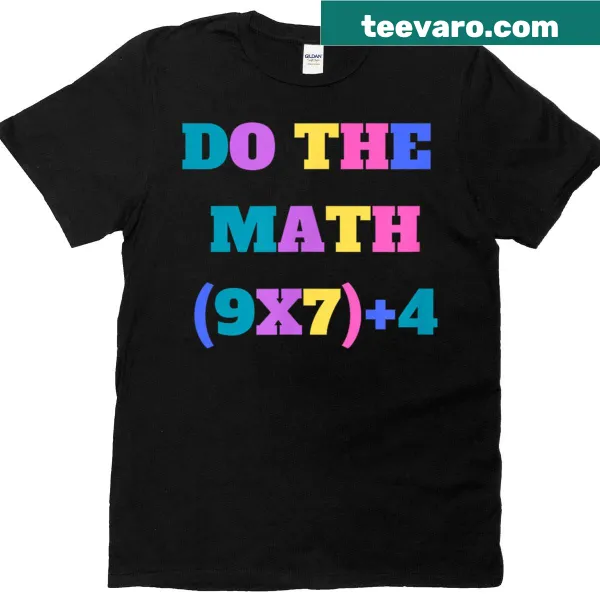 Funny t-shirt with math equation 9x74 graphic