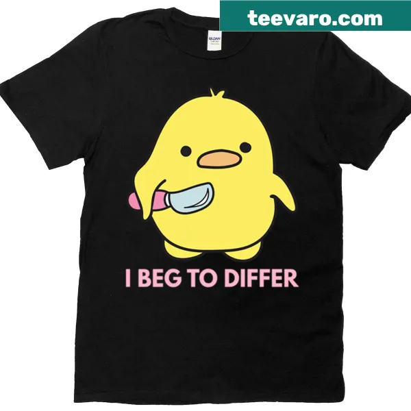 Humorous T-shirt with bold text 'I Beg To Differ'
