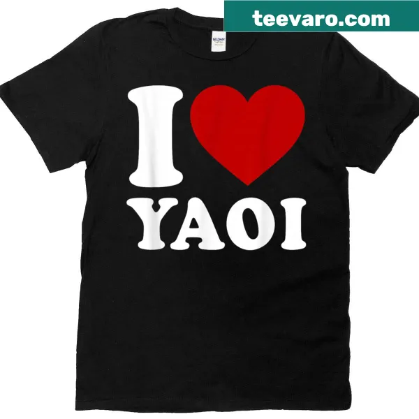 I Love Yaoi T-shirt with bold typography expressing passion for yaoi.