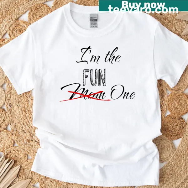 Edgy T-shirt stating 'I'm The Mean One' in bold letters