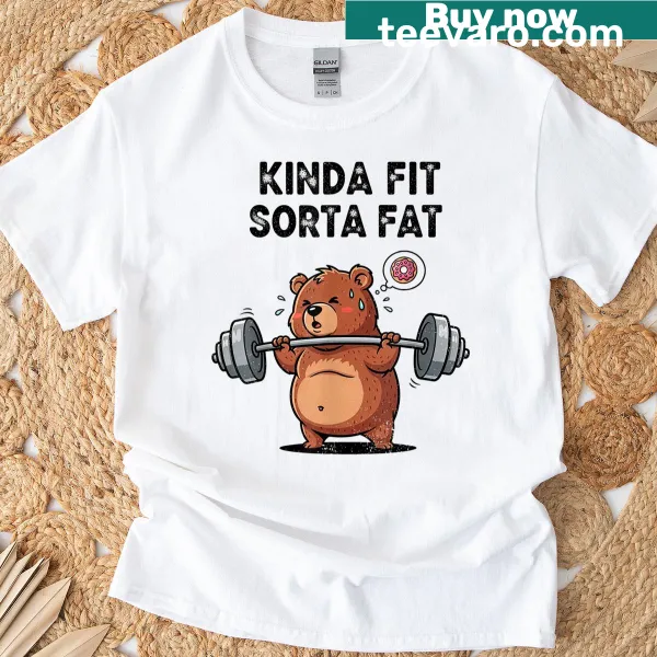 Funny gym t-shirt with 'Kinda Fit Sorta Fat' text design
