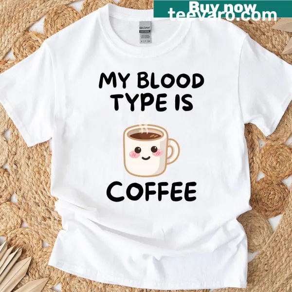 Cute coffee-themed graphic tee with humorous text