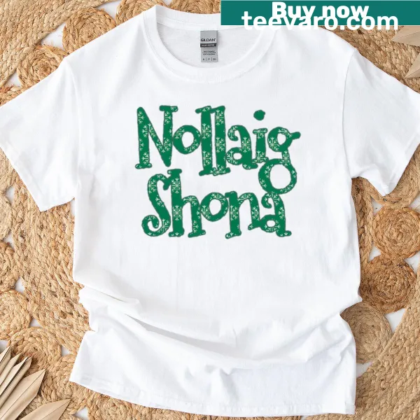 T-shirt with 'Nollaig Shona' text and snowflake design