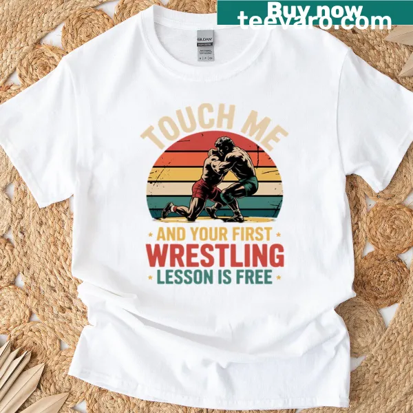 Wrestling-themed T-shirt with playful phrase
