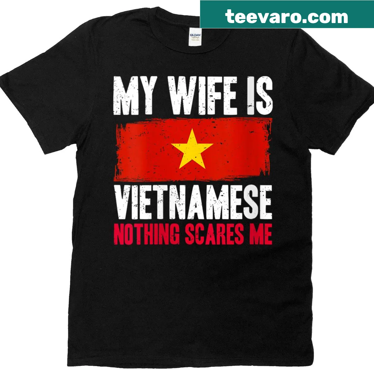 Funny T-shirt about having a Vietnamese wife — on a men's t-shirt