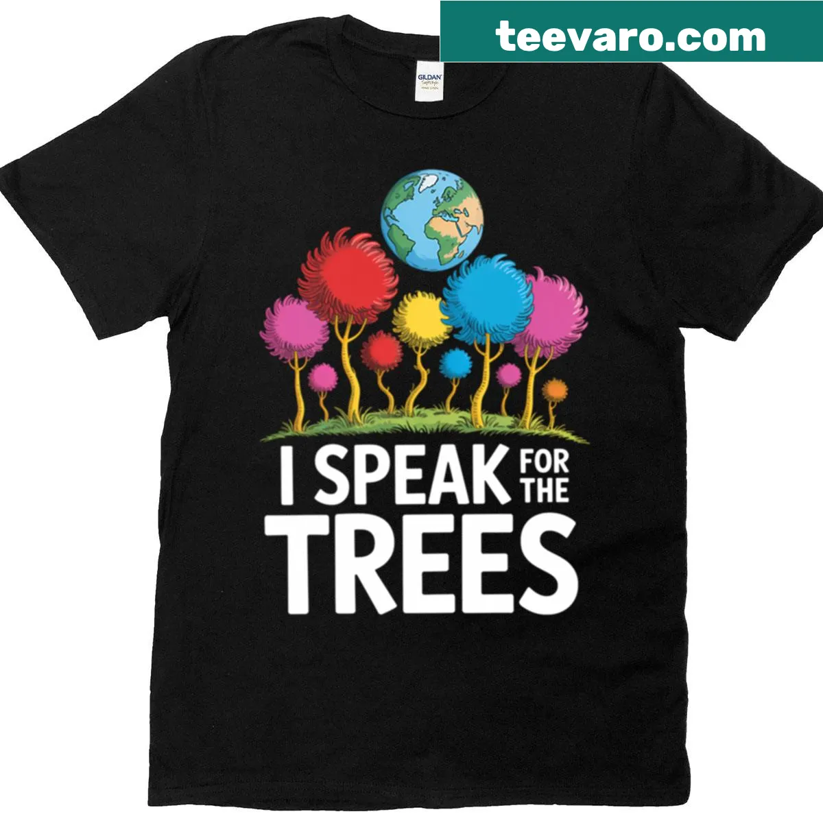 T-shirt with the message I Speak For Trees Save Earth. — on a men's t-shirt